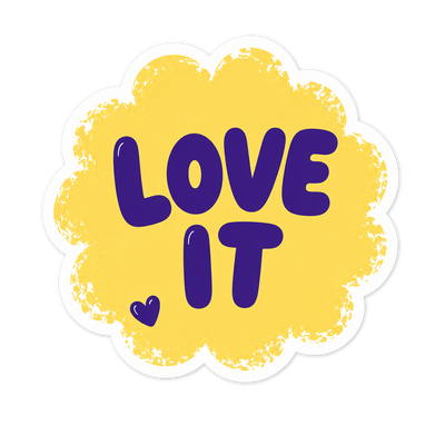 Love it sticker
